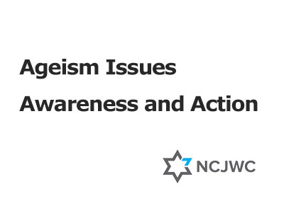 Ageism Issues – Awareness and Action